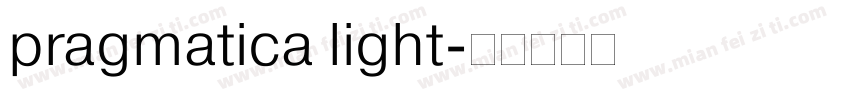 pragmatica light字体转换